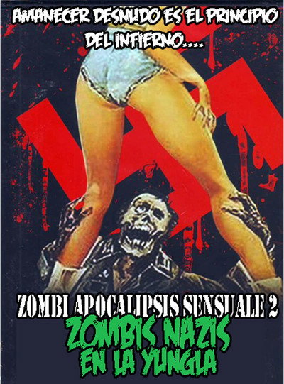 Póster de Zombi apocalipsis sensuale 2: Zombis nazis en la yungla