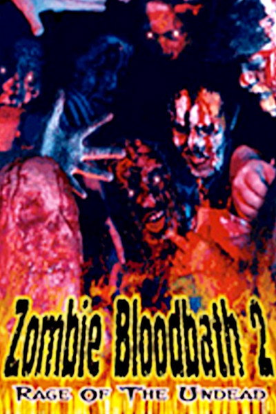 Póster de Zombie Bloodbath 2
