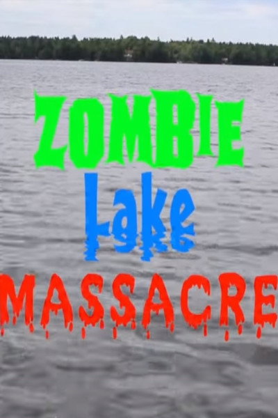 Póster de Zombie Lake Massacre