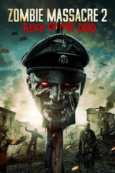 Póster de Zombie Massacre 2: Reich of the Dead