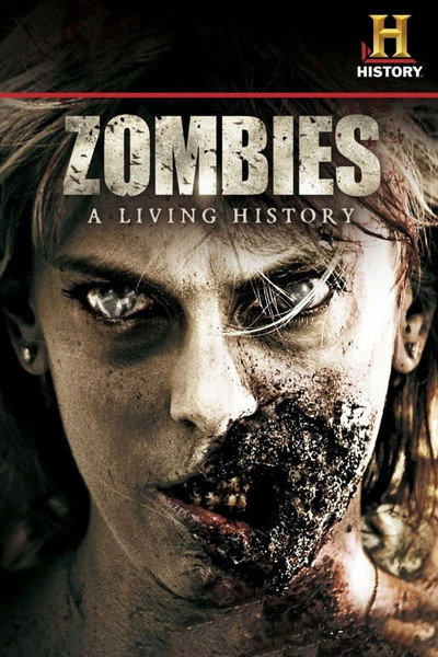 Póster de Zombies: A Living History