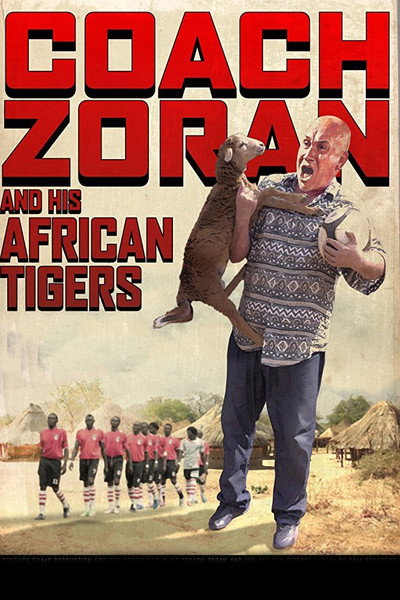 Póster de Zoran y los tigres del gol