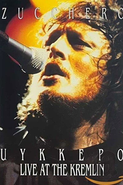 Póster de Zucchero: Live at the Kremlin
