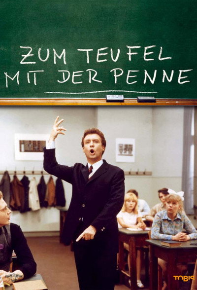 Póster de Zum Teufel mit der Penne - Die Lümmel von der ersten Bank, 2. Teil