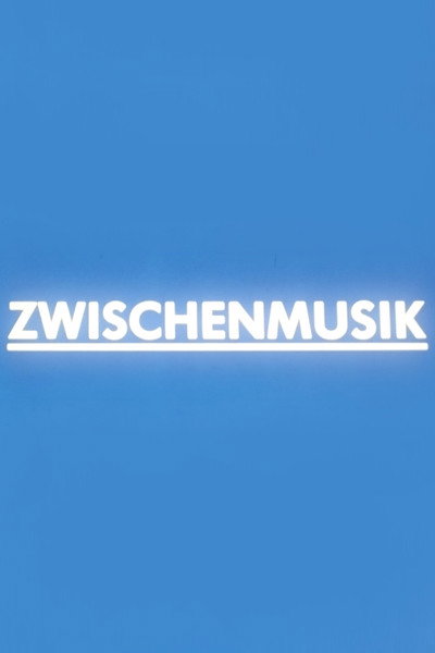 Póster de Zwischenmusik