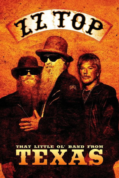 Póster de ZZ Top: That Little Ol' Band from Texas