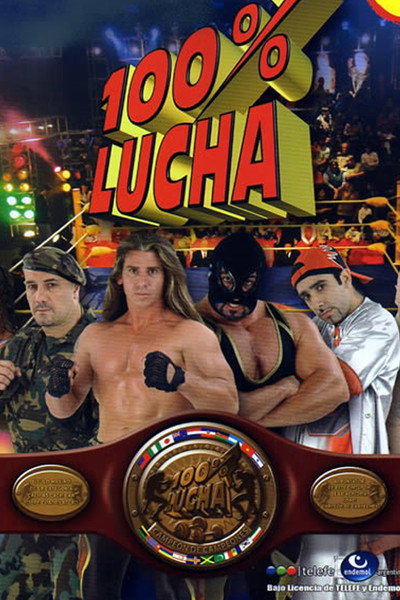 Póster de 100% Lucha