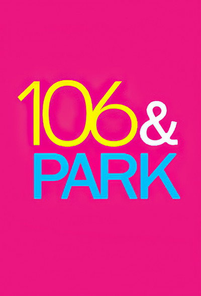 Póster de 106 & Park