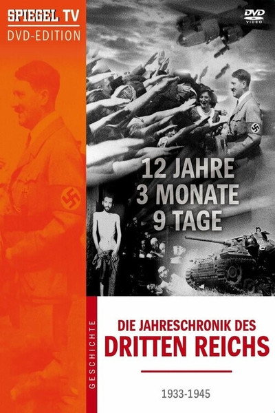 Póster de 12 Jahre, 3 Monate, 9 Tage - Die Jahreschronik des Dritten Reichs