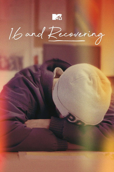 Póster de 16 and Recovering