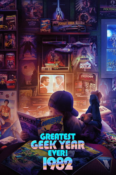 Póster de 1982: Greatest Geek Year Ever!