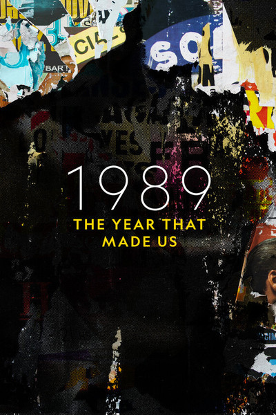 Póster de 1989: The Year That Made Us