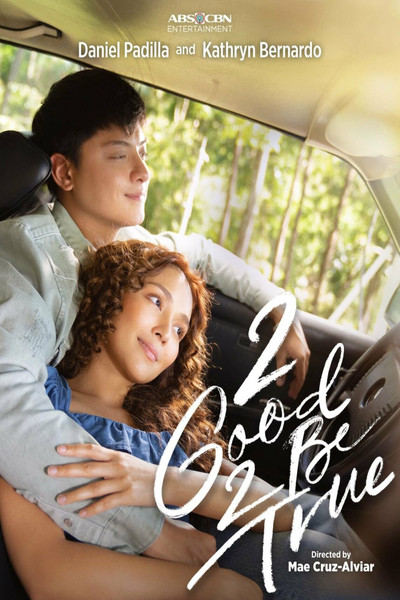 Póster de 2 Good 2 Be True