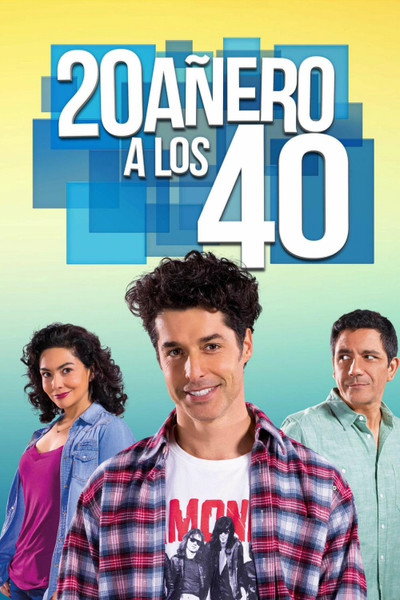 Póster de 20añero a los 40