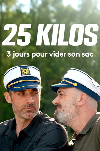 Póster de 25 kilos: 3 jours pour vider son sac