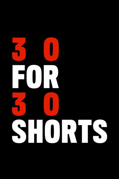 Póster de 30 for 30 Shorts