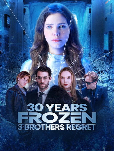 Póster de 30 Years Frozen, 3 Brothers Regret