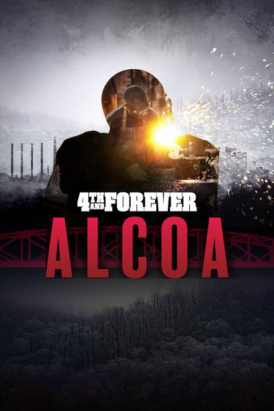 Póster de 4th and Forever: Alcoa