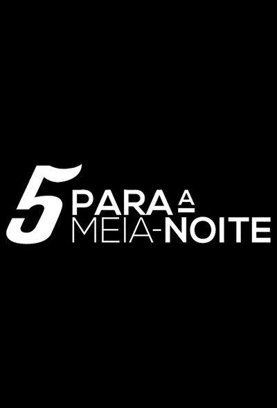 Póster de 5 Para a Meia-Noite