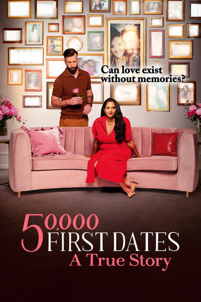 Póster de 50,000 First Dates: A True Story