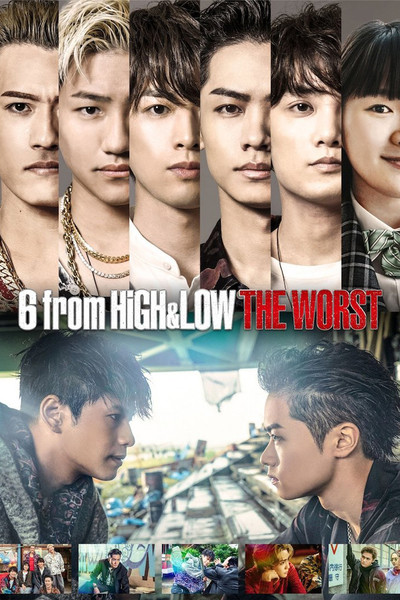 Póster de 6 from High & Low: The Worst
