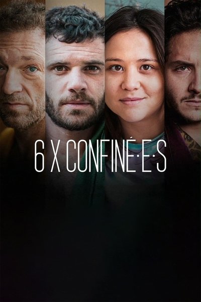 Póster de 6 X Confiné.e.s