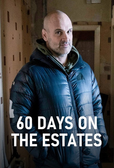 Póster de 60 Days on the Estates