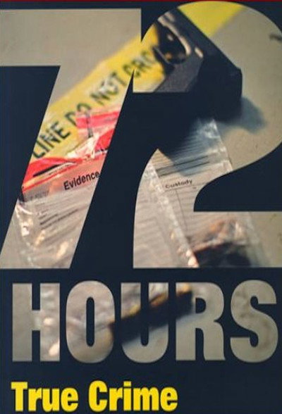 Póster de 72 Hours: True Crime