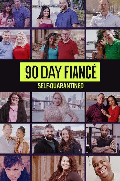Póster de 90 Day Fiancé: Self-Quarantined
