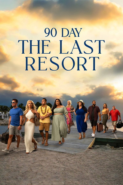 Póster de 90 Day: The Last Resort
