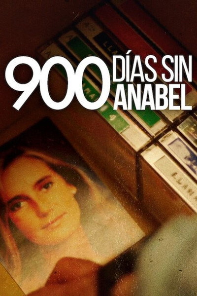Póster de 900 días sin Anabel