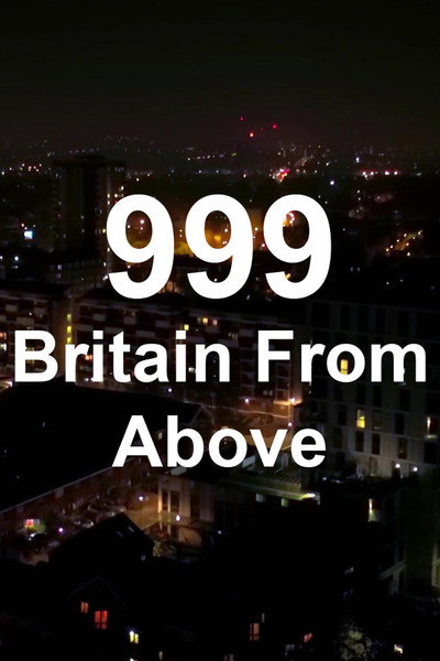 Póster de 999: Britain from Above