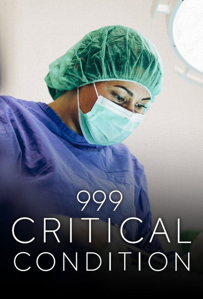 Póster de 999: Critical Condition