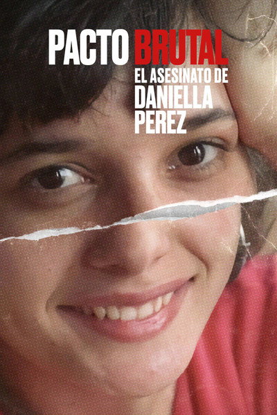 Póster de A Brutal Pact: The Murder of Daniella Perez
