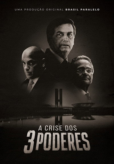Póster de A Crise dos Três Poderes