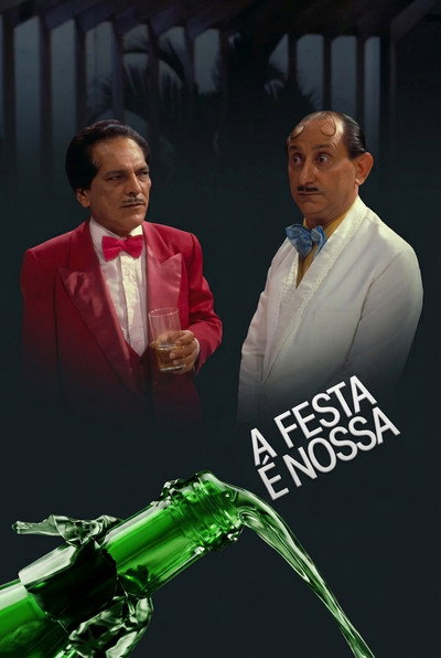 Póster de A Festa É Nossa