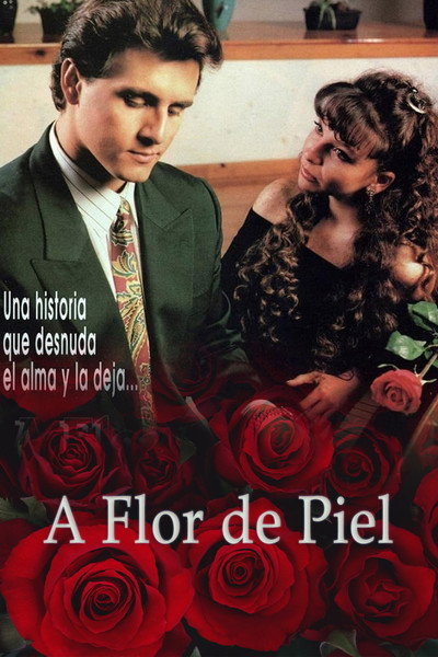 Póster de A flor de piel