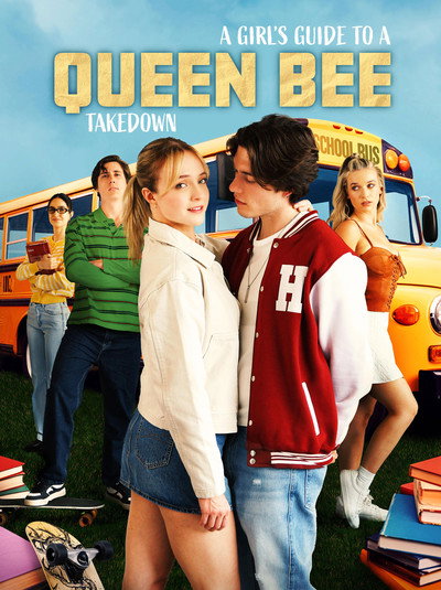 Póster de A Girl's Guide to Queen Bee Takedown