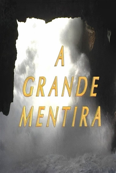 Póster de A Grande Mentira