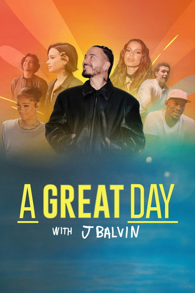 Póster de A Great Day with J Balvin