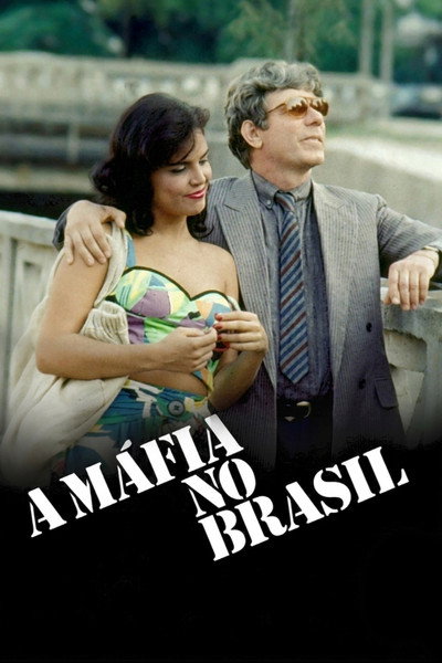 Póster de A Máfia no Brasil