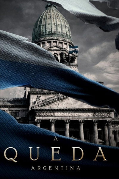 Póster de A Queda Argentina