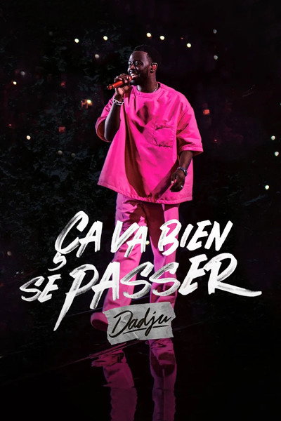 Póster de Ça va bien se passer, Dadju