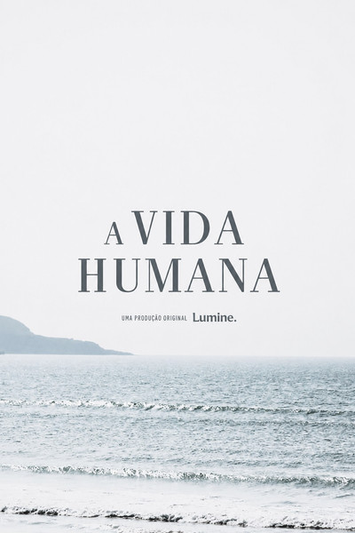 Póster de A Vida Humana