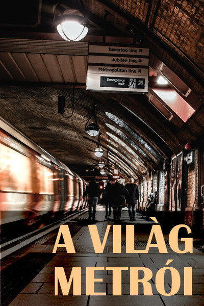 Póster de A világ metrói