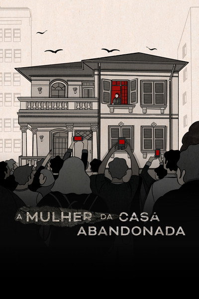 Póster de Abandoned: The Woman in the Decaying House