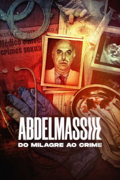 Póster de Abdelmassih: Do Milagre ao Crime