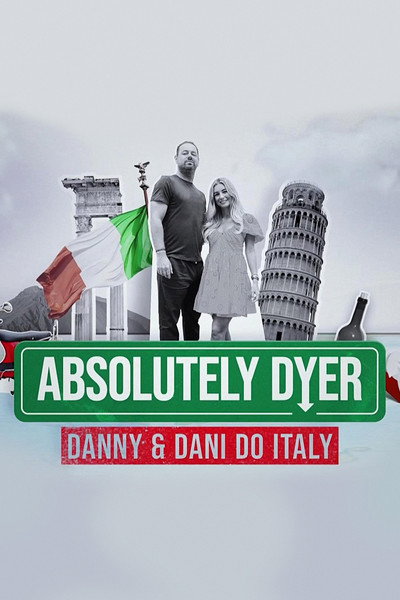 Póster de Absolutely Dyer: Danny and Dani Do Italy