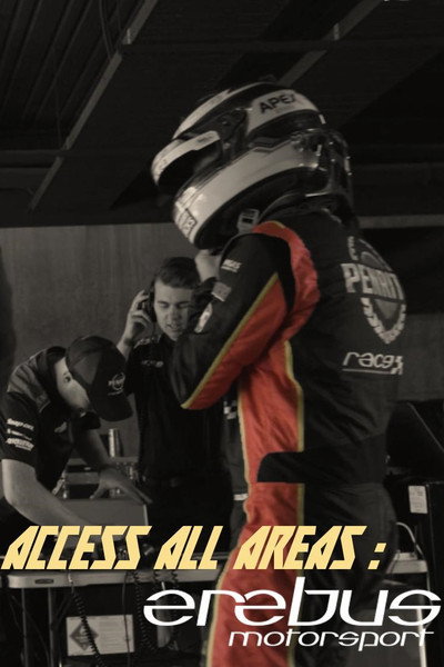 Póster de Access All Areas: Erebus Motorsport