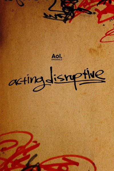 Póster de Acting Disruptive